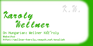 karoly wellner business card